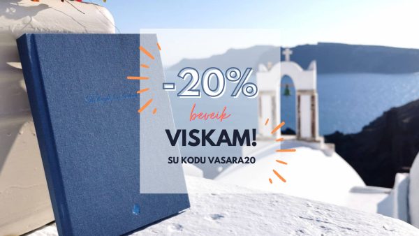 Vasaros išpardavimas - beveik viskam -20%